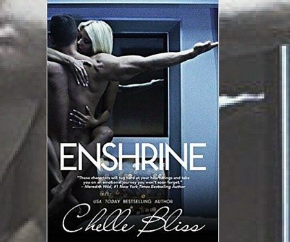 Giveaway: Win Chelle Bliss’ New Romantic Suspense “Enshrine”