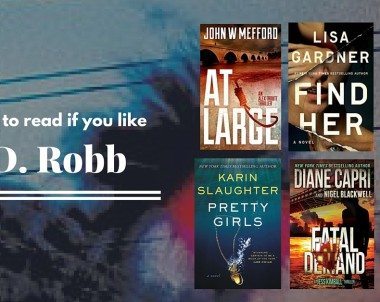 Books to Read if you Like J.D. Robb