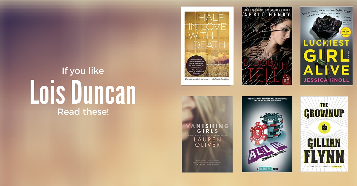 Books to Read if You Like Lois Duncan