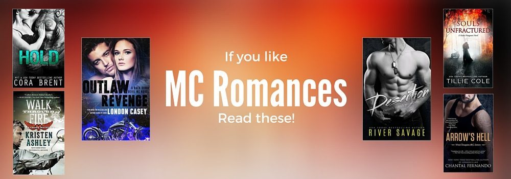 Books to Read If You Like MC Romances