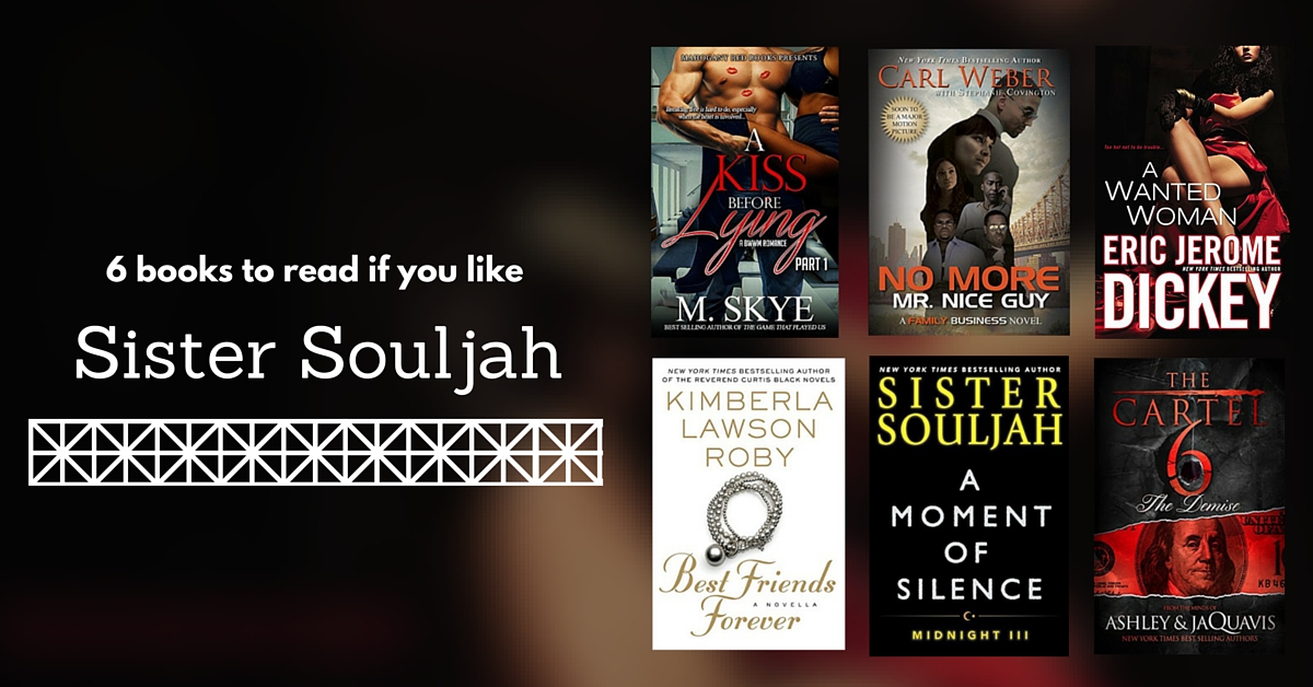 Books to Read if you Like Sister Souljah