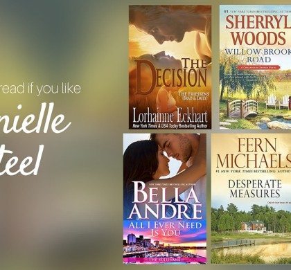 Books to Read if You Like Danielle Steel