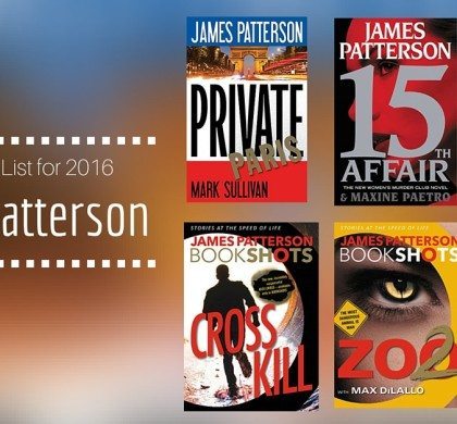 James Patterson New Book List for 2016