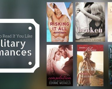 Books to Read If You Like Military Romance