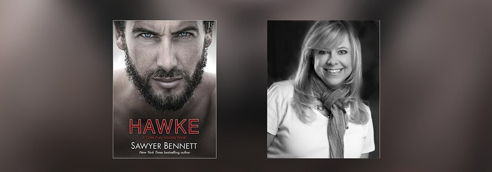 Interview with Sawyer Bennett, Author of Hawke