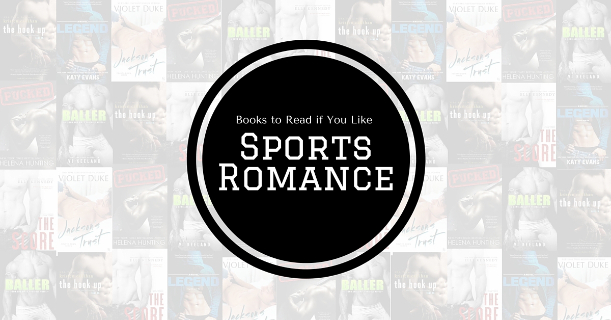 Books to Read If You Like Sports Romance