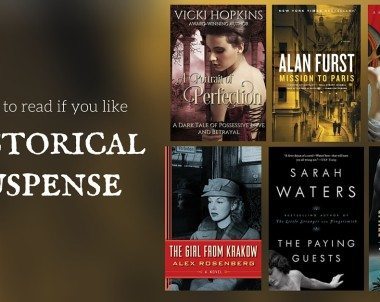 Books to Read if You Like Historical Suspense