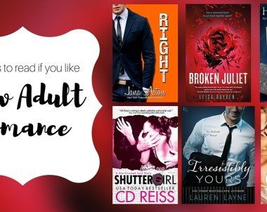 Books to Read if You Like New Adult Romance