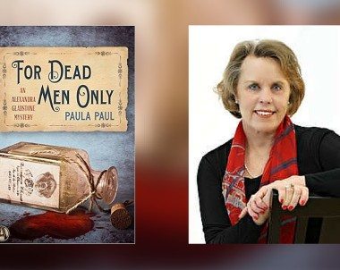 Interview with Paula Paul, Author of For Dead Men Only