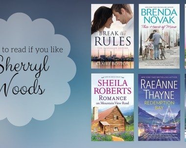 Books to Read if You Like Sherryl Woods