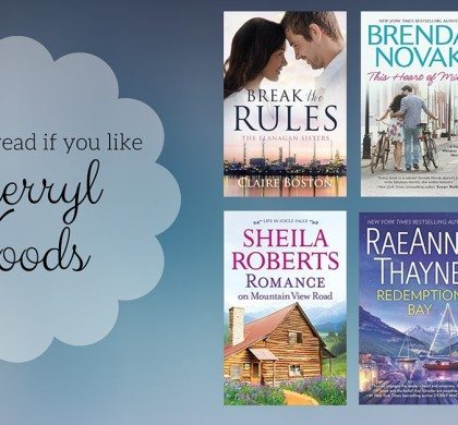 Books to Read if You Like Sherryl Woods