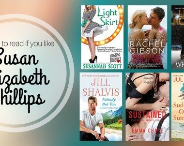 Books to Read if You Like Susan Elizabeth Phillips