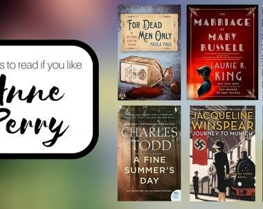 Books to Read if You Like Anne Perry