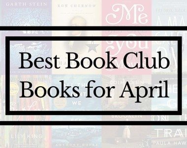 The Best Book Club Books in April