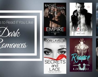Books to Read if You Like Dark Romances