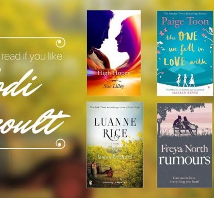 Books to Read if You Like Jodi Picoult