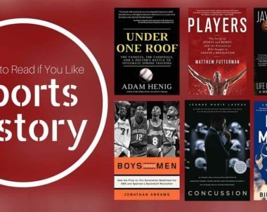Books to Read if You Like Sports History