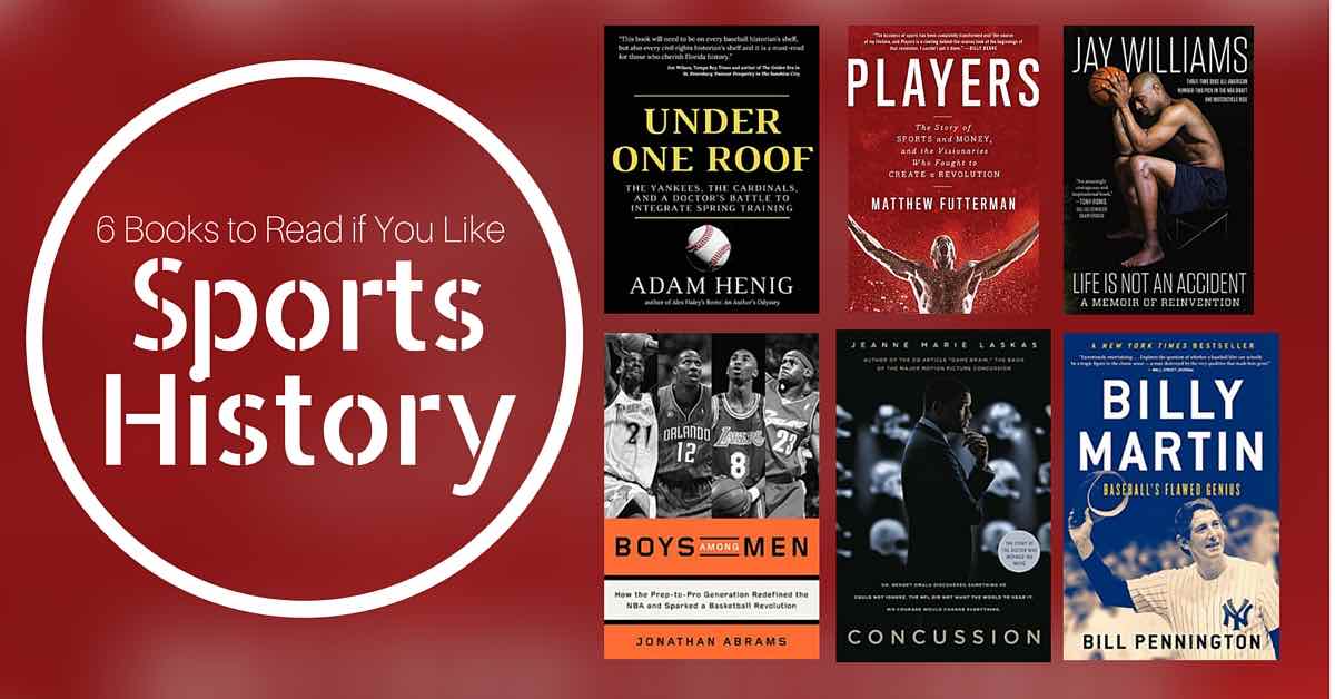 Books to Read if You Like Sports History