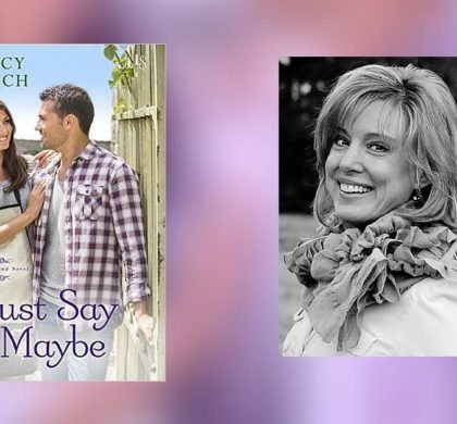 Interview with Tracy March, Author of Just Say Maybe