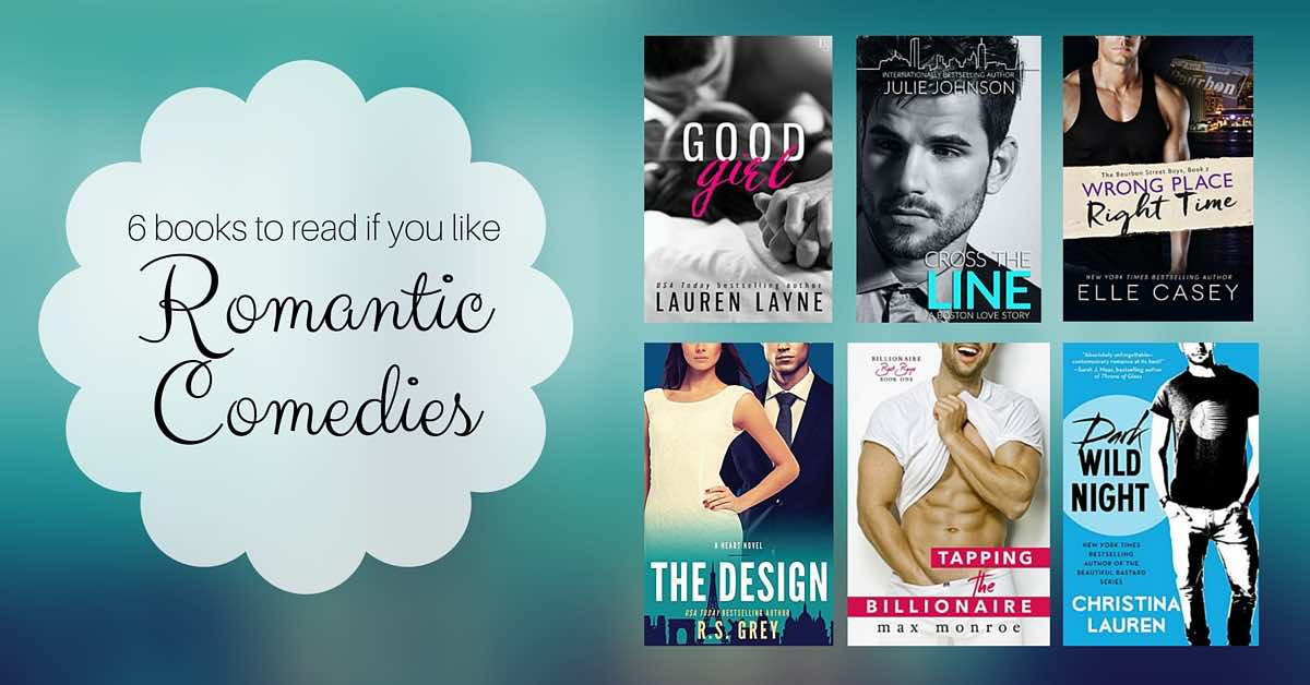 Books to Read if You Like Romantic Comedies