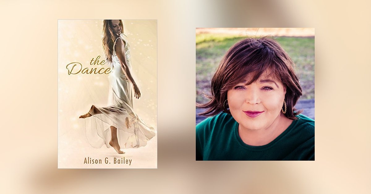 Interview with Alison G. Bailey, Author of the Dance