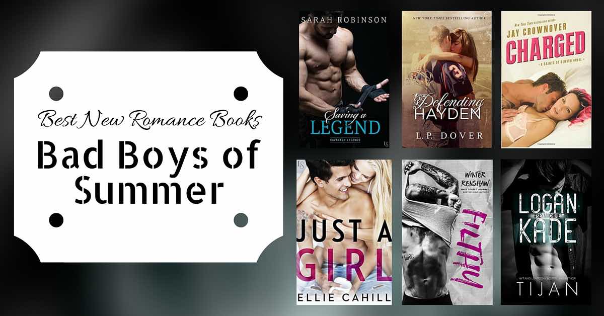 Bad Boys of Summer: Best New Romance Books