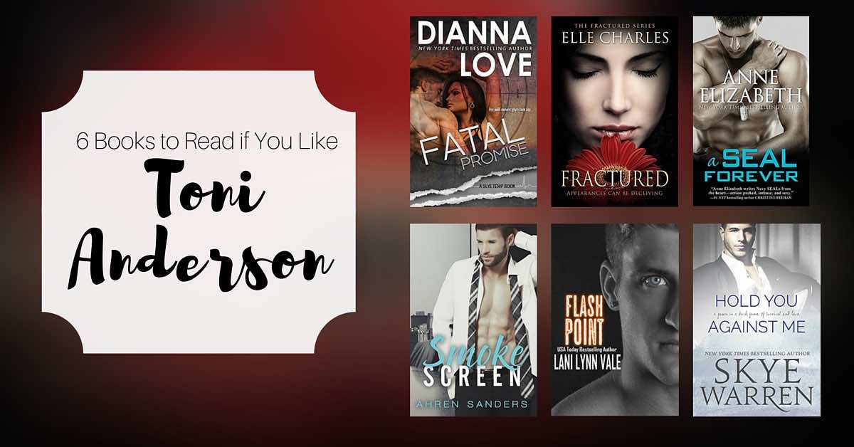 Books to Read if You Like Toni Anderson