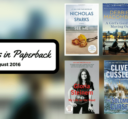 Bestsellers Now in Paperback: August 2016