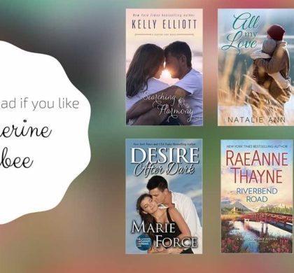Books to Read if You Like Catherine Bybee