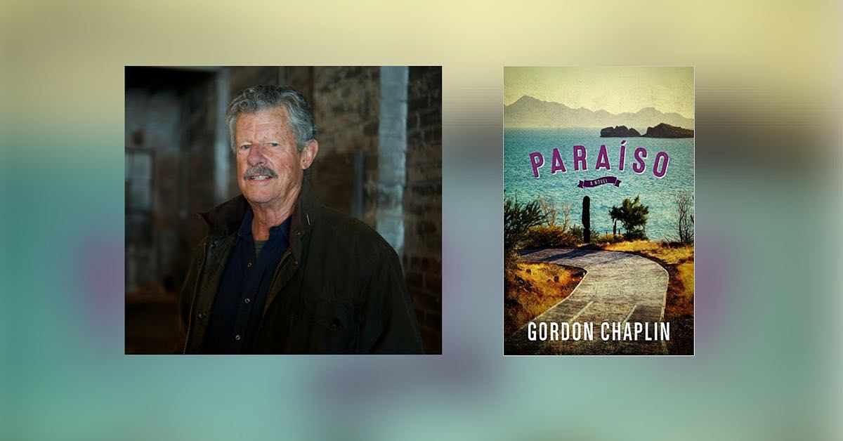 Interview with Gordon Chaplin, Author of Paraiso