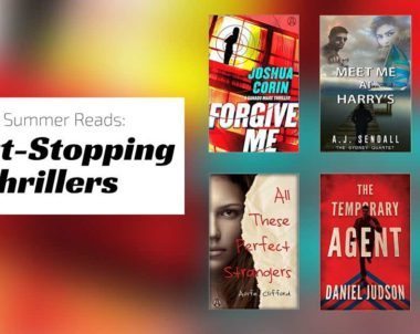 The Best Summer Reads: Heart Stopping Thrillers