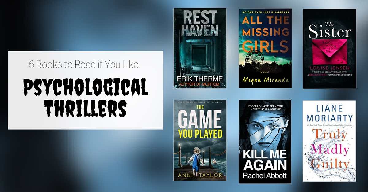 Books to Read if You Like Psychological Thrillers