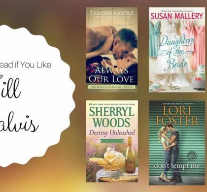 If You Like Jill Shalvis Books, Read These