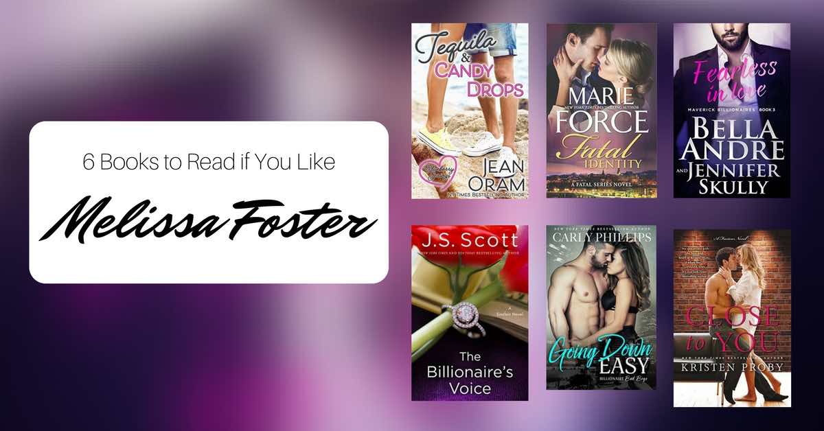 Books to Read if You Like Melissa Foster
