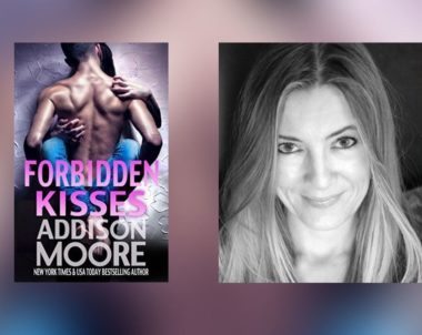 Interview with Addison Moore, Author of Forbidden Kisses