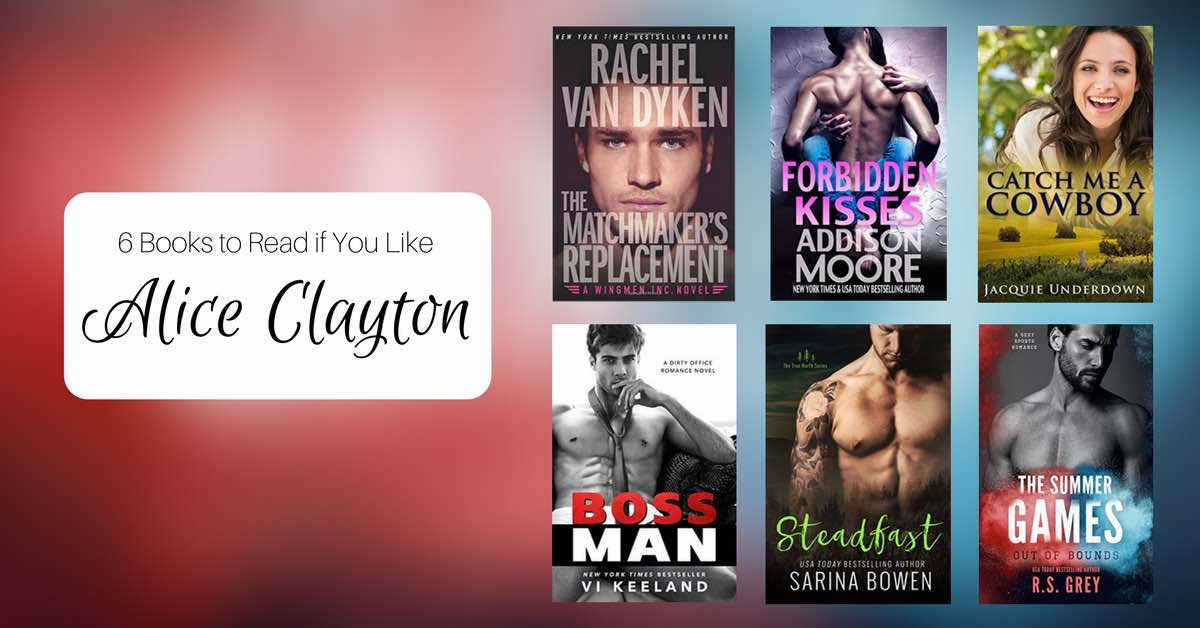 Books to Read if You Like Alice Clayton