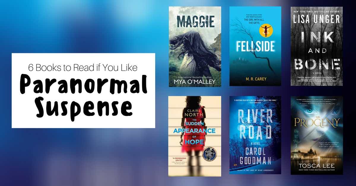 Books to Read if You Like Paranormal Suspense