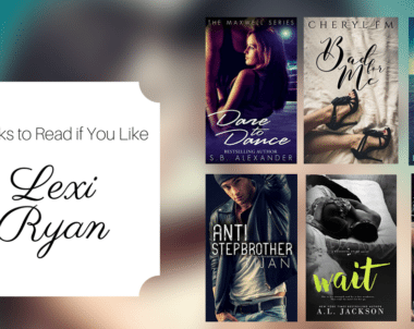 Books to Read if You Like Lexi Ryan