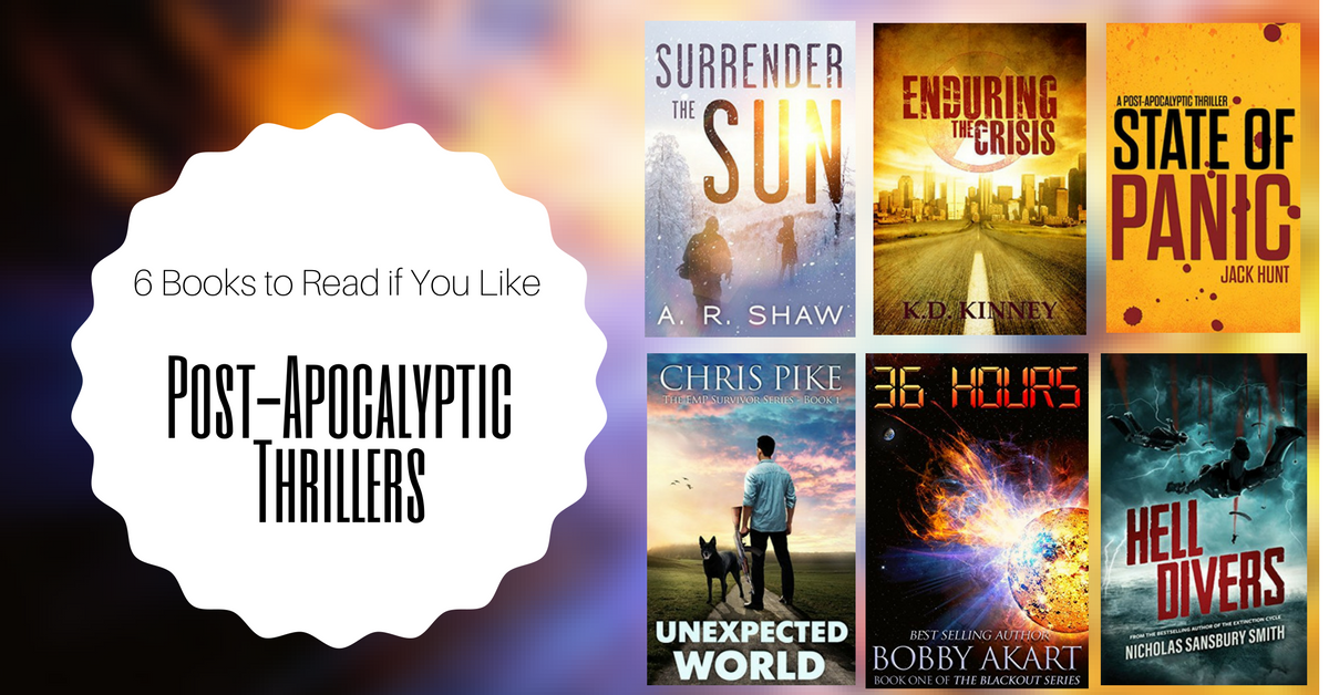 Books to Read if You Like Post-Apocalyptic Thrillers