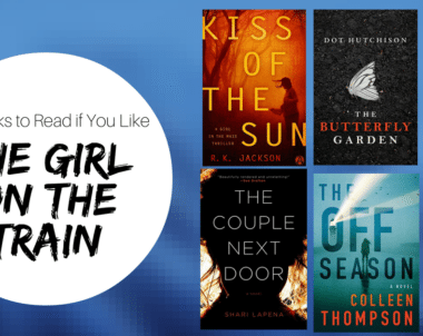 Books to Read if You Like The Girl on the Train