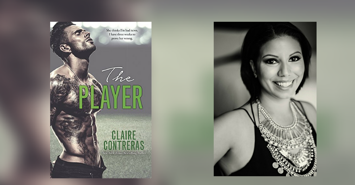 Interview with Claire Contreras, author of The Player
