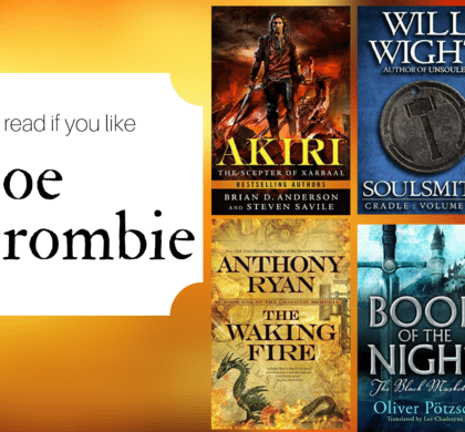 6 Books to Read if You Like Joe Abercrombie