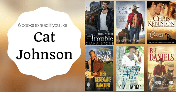 Books to Read if You Like Cat Johnson