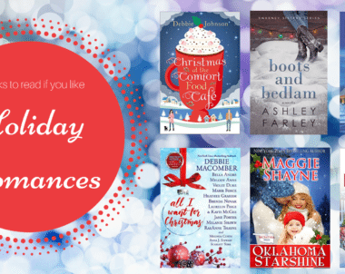 Books to Read if You Like Holiday Romances