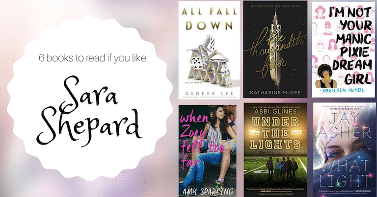 Books to Read if You Like Sara Shepard