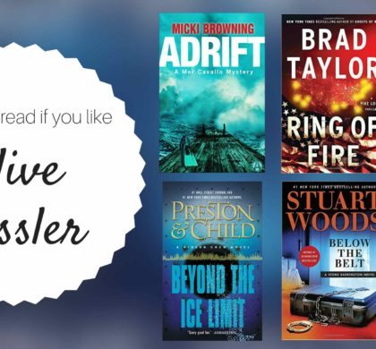 6 Books to Read if You Like Clive Cussler