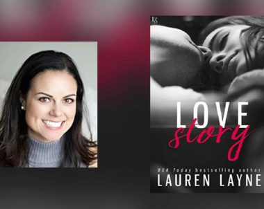 Interview with Lauren Layne, author of Love Story