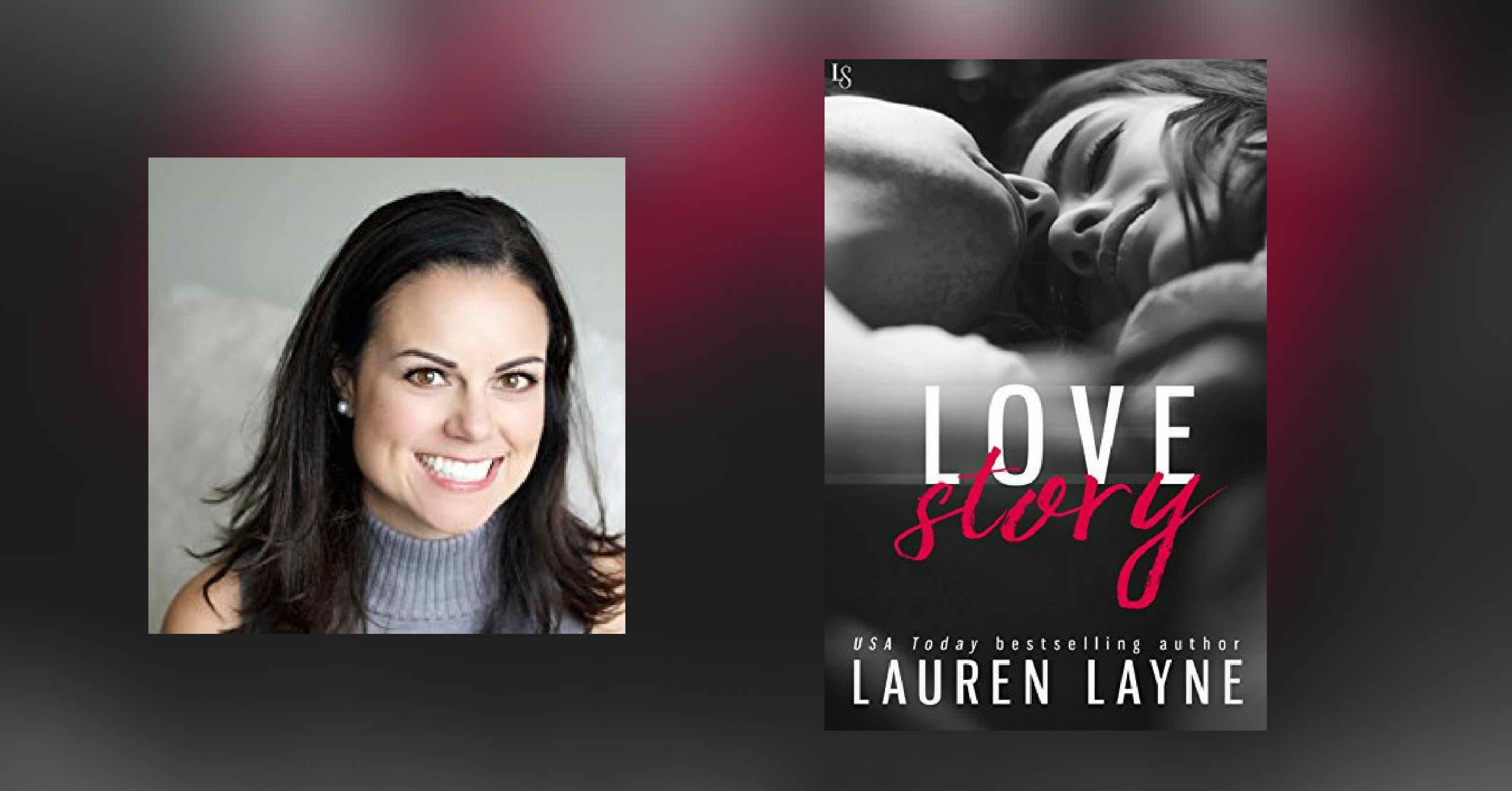 Interview with Lauren Layne, author of Love Story