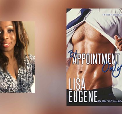 Interview with Lisa Eugene, author of By Appointment Only
