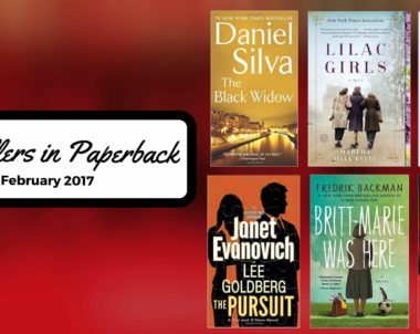 Bestsellers Now in Paperback: February 2017